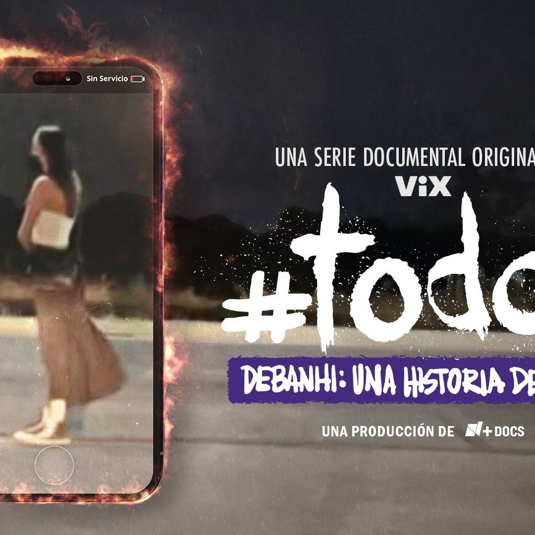 #TODAS. DEBANHI, UNA HISTORIA DE REDES